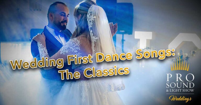 Wedding First Dance Songs: The Classics