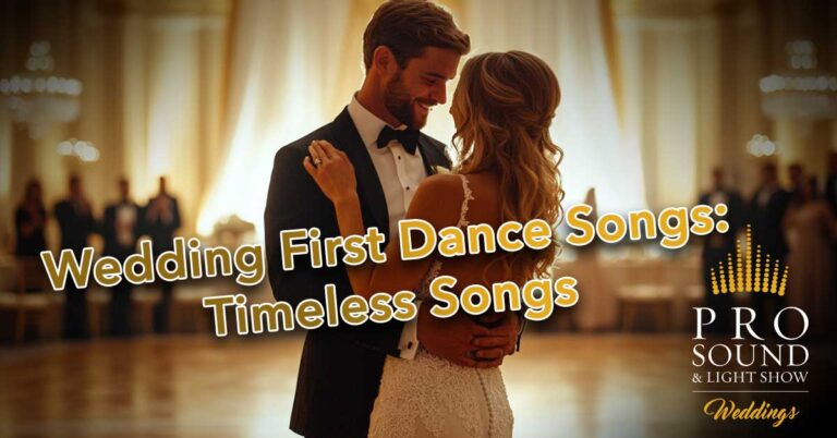 Wedding First Dance Songs: Timeless Songs